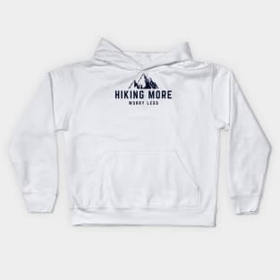 Hiking more worry less Kids Hoodie